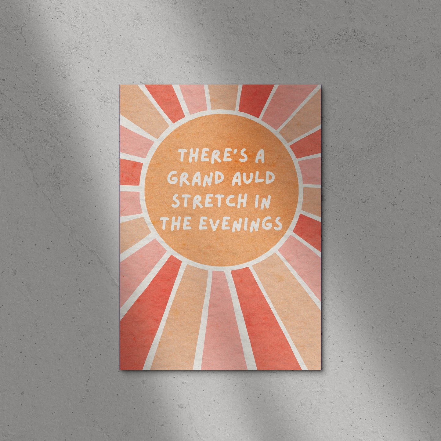 There's a Grand Auld Stretch Print