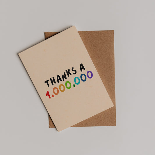 Thanks a 1,000,000 Card