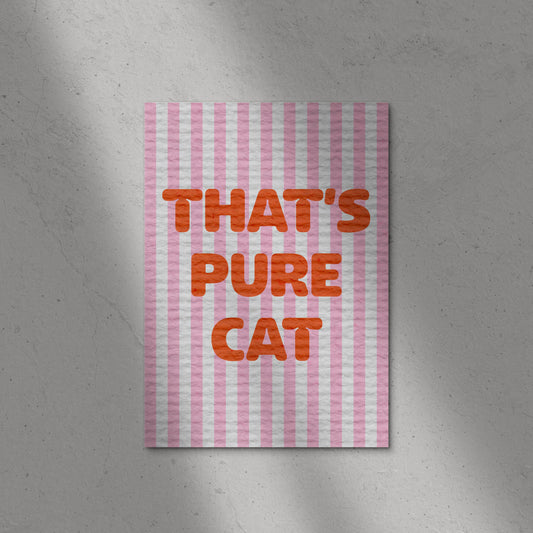 That's Pure Cat Print
