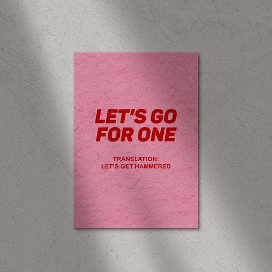 Let's Go For One Print