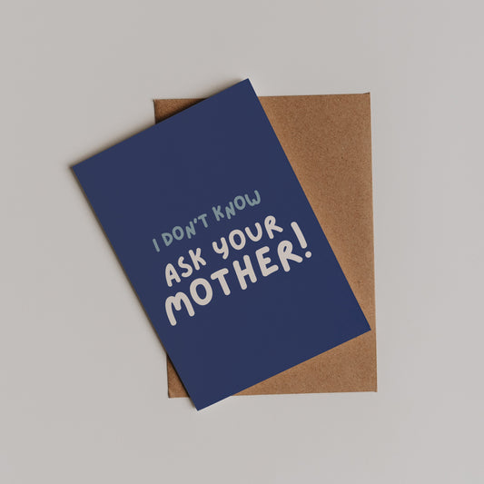 Ask Your Mother Card