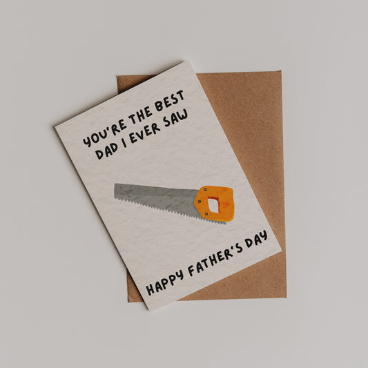 Best Dad I Saw Card
