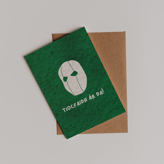 Tiocfaidh Ár Da Card
