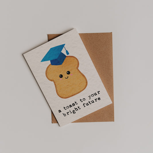 A Toast To Your Bright Future