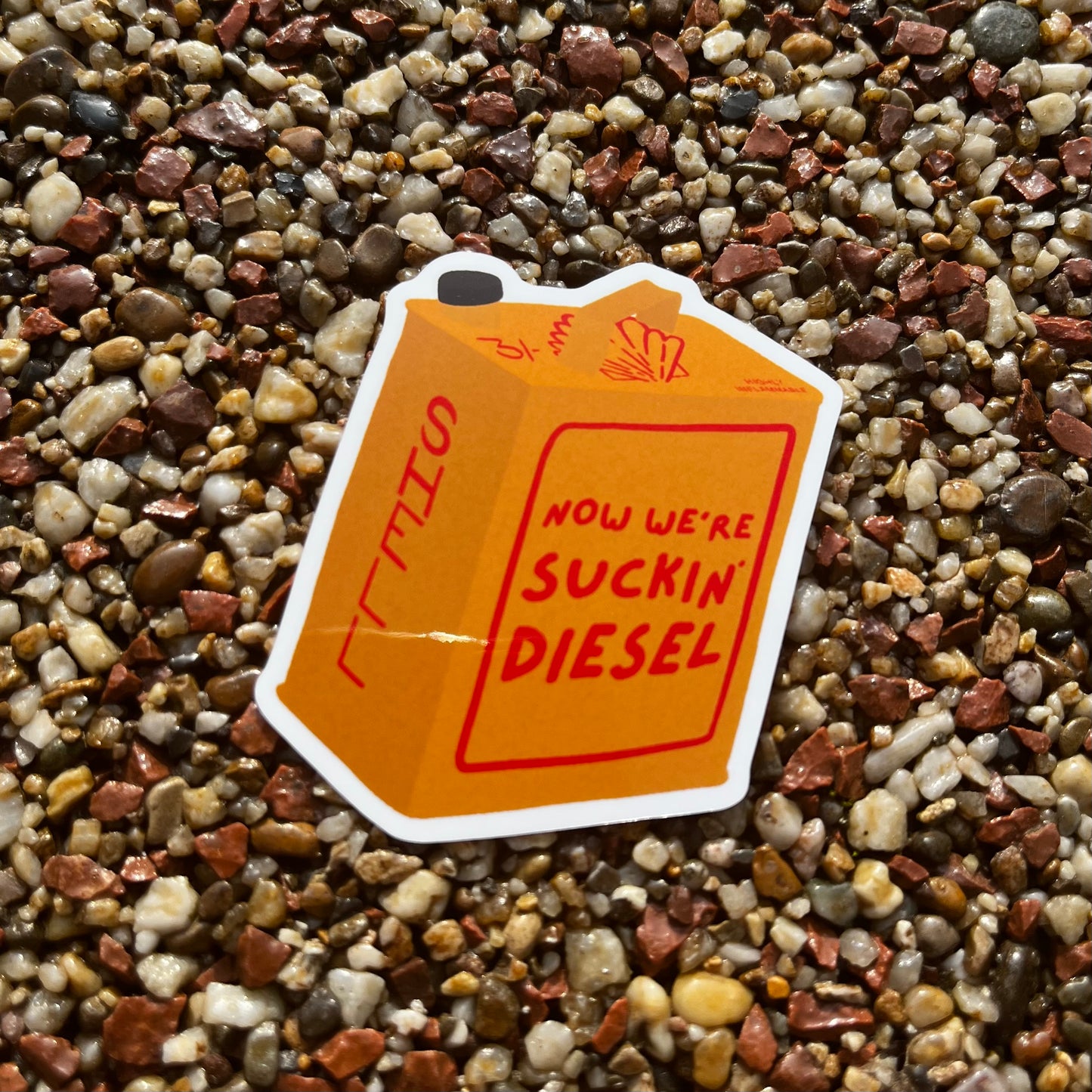 Suckin' Diesel Sticker