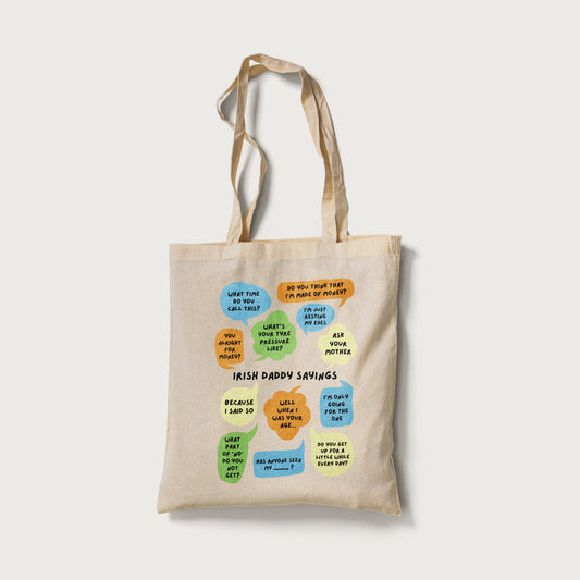 Irish Daddy Sayings Tote