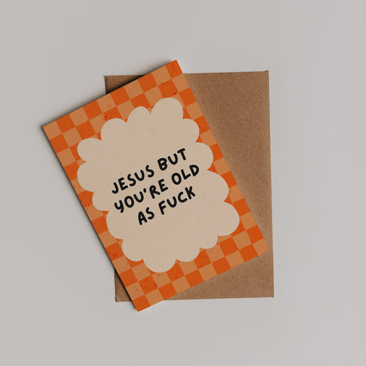 Old As F**k Card