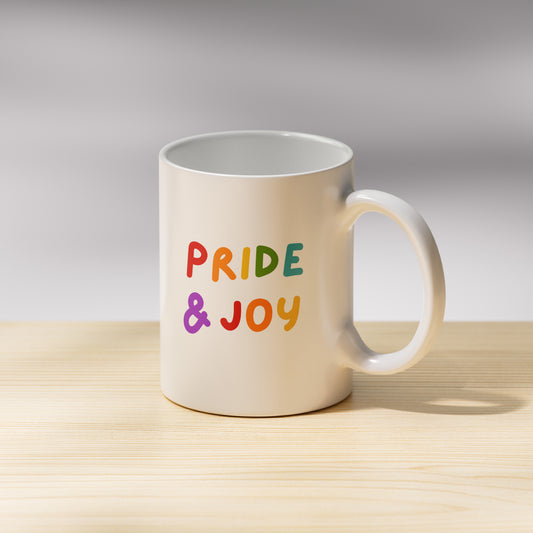 Pride & Joy Mug