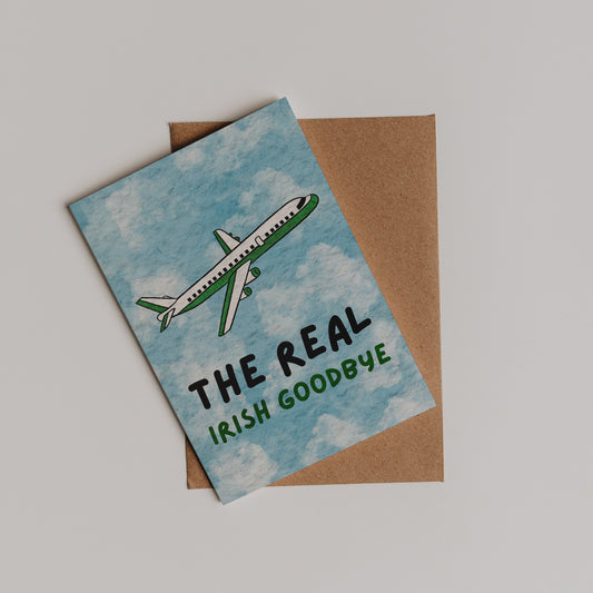 The Real Irish Goodbye Card