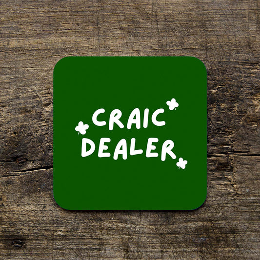 Craic Dealer Coaster