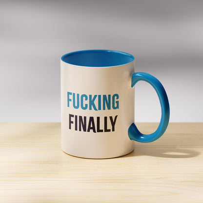 F**cking Finally Graduation Mug