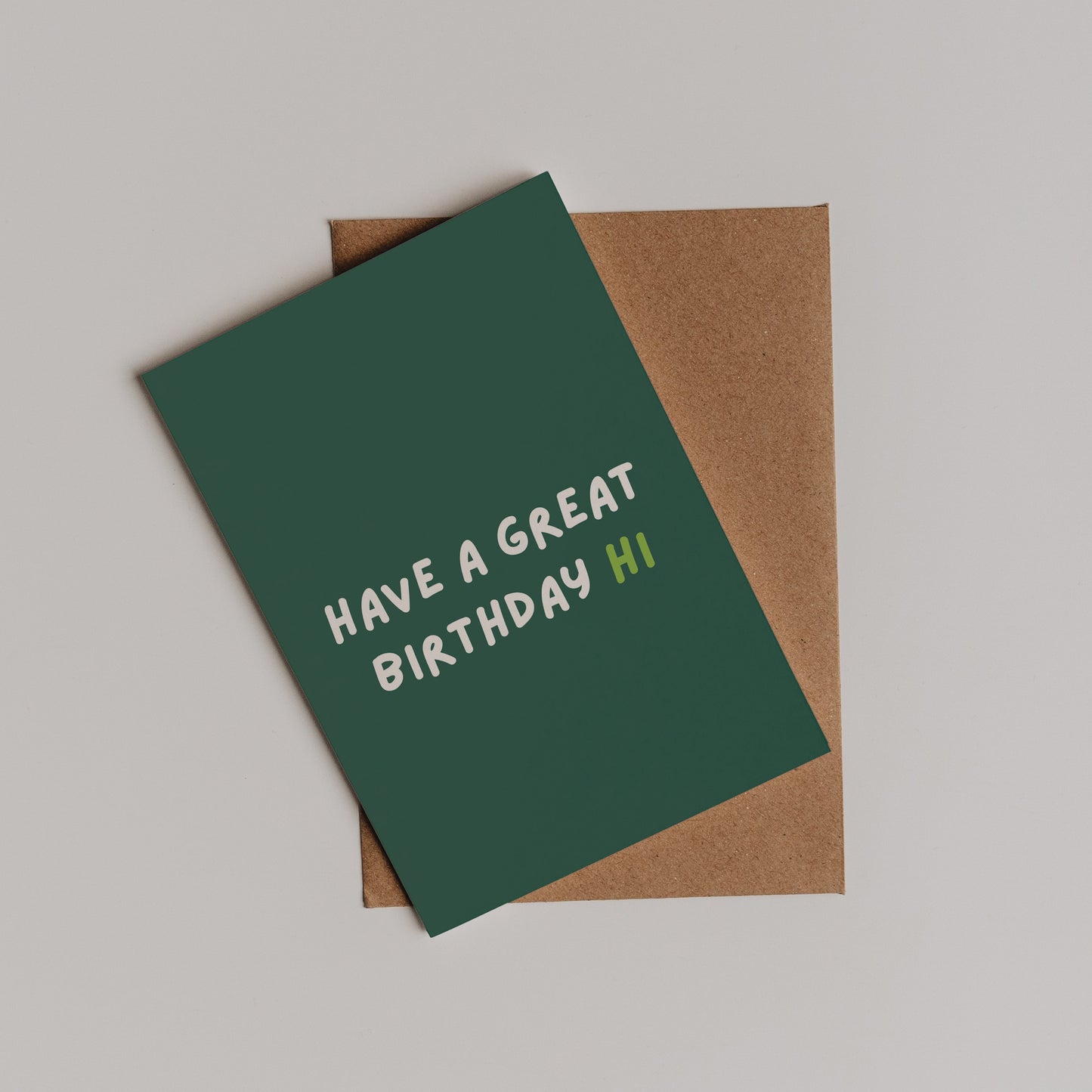 Have A Great Birthday Hi