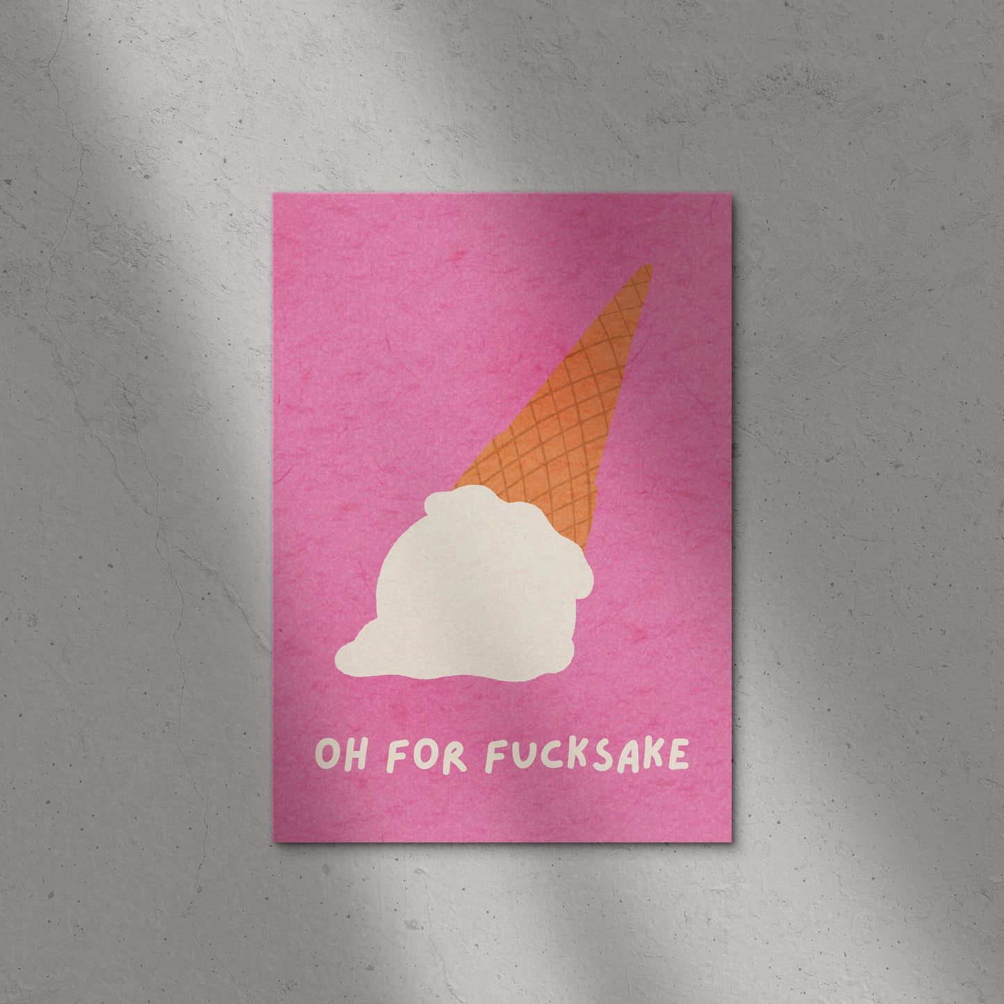 Oh For F**ksake Print