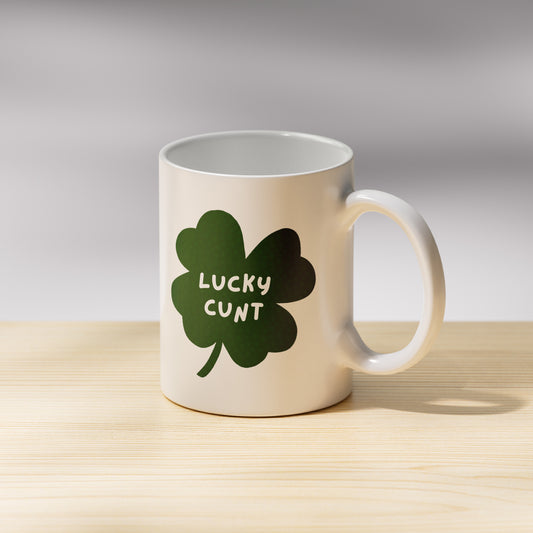 Lucky C**t Mug