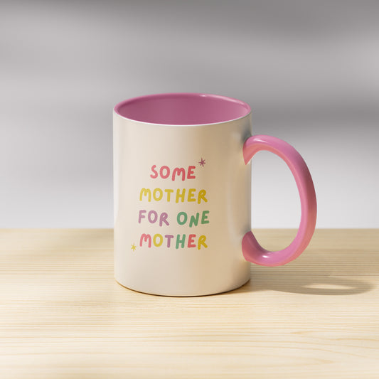 Some Mother Mug