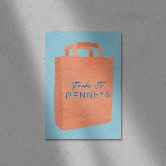 Thanks, It's Penneys Print