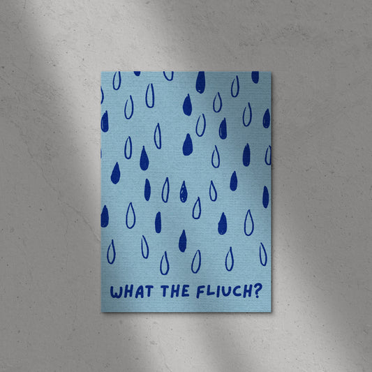 What the Fliuch? Print